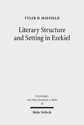 Literary Structure and Setting in Ezekiel