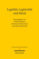 Legalität, Legitimität und Moral