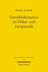 Umweltinformation im Völker- und Europarecht