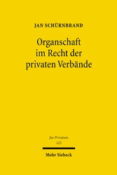 Organschaft im Recht der privaten Verbände