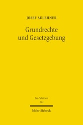 Grundrechte und Gesetzgebung