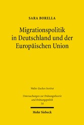 Migrationspolitik in Deutschland und der Europäischen Union