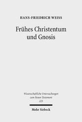 Frühes Christentum und Gnosis