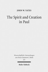 The Spirit and Creation in Paul