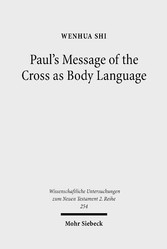 Paul's Message of the Cross as Body Language