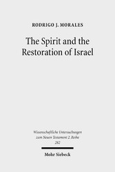 The Spirit and the Restoration of Israel