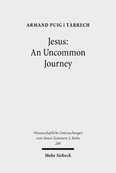 Jesus: An Uncommon Journey