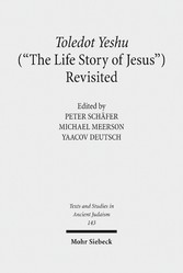 Toledot Yeshu ('The Life Story of Jesus') Revisited