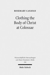 Clothing the Body of Christ at Colossae