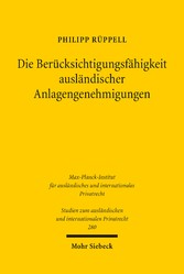 Die Berücksichtigungsfähigkeit ausländischer Anlagengenehmigungen