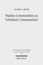 Pauline Communities as 'Scholastic Communities'