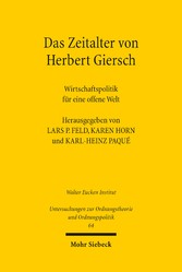 Das Zeitalter von Herbert Giersch