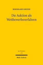 Die Auktion als Wettbewerbsverfahren