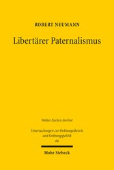 Libertärer Paternalismus