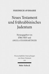 Neues Testament und frührabbinisches Judentum