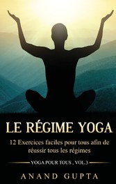 Le régime Yoga