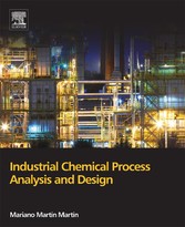 Industrial Chemical Process Analysis and Design