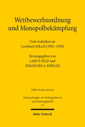 Wettbewerbsordnung und Monopolbekämpfung