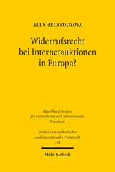 Widerrufsrecht bei Internetauktionen in Europa?