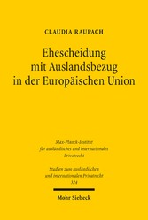 Ehescheidung mit Auslandsbezug in der Europäischen Union