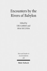 Encounters by the Rivers of Babylon