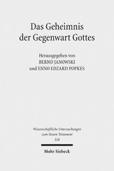 Das Geheimnis der Gegenwart Gottes