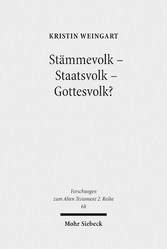 Stämmevolk - Staatsvolk - Gottesvolk?