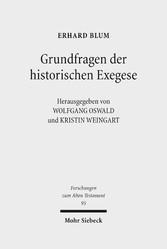 Grundfragen der historischen Exegese