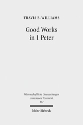 Good Works in 1 Peter