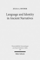 Language and Identity in Ancient Narratives