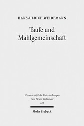 Taufe und Mahlgemeinschaft