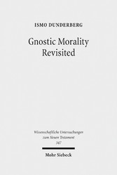 Gnostic Morality Revisited