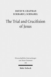 The Trial and Crucifixion of Jesus