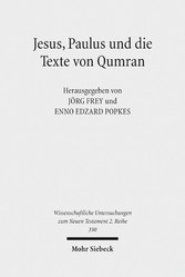 Jesus, Paulus und die Texte von Qumran