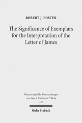 The Significance of Exemplars for the Interpretation of the Letter of James