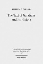 The Text of Galatians and Its History