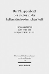 Der Philipperbrief des Paulus in der hellenistisch-römischen Welt