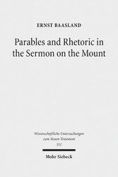 Parables and Rhetoric in the Sermon on the Mount