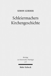 Schleiermachers Kirchengeschichte