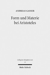 Form und Materie bei Aristoteles