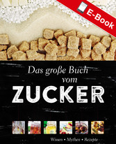 Das große Buch vom Zucker