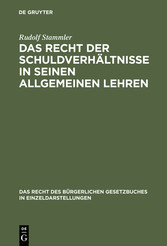 Das Recht der Schuldverhältnisse in seinen allgemeinen Lehren