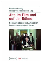 Alte im Film und auf der Bühne