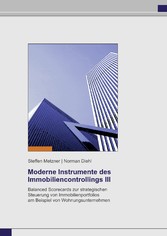 Moderne Instrumente des Immobiliencontrollings III