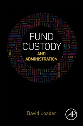 Fund Custody and Administration