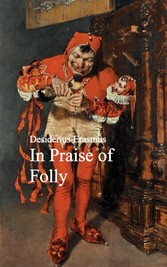 In Praise of Folly