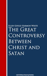 The Great Controversy Between Christ and Satan