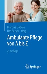 Ambulante Pflege von A bis Z