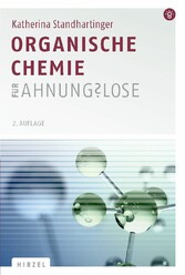 Organische Chemie für Ahnungslose