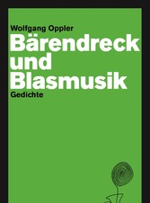 Bärendreck und Blasmusik